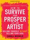 Imagen de portada para How to Survive and Prosper as an Artist